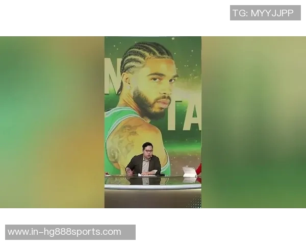 东部第二的荣耀与困惑塔图姆每日思考复出是否明智